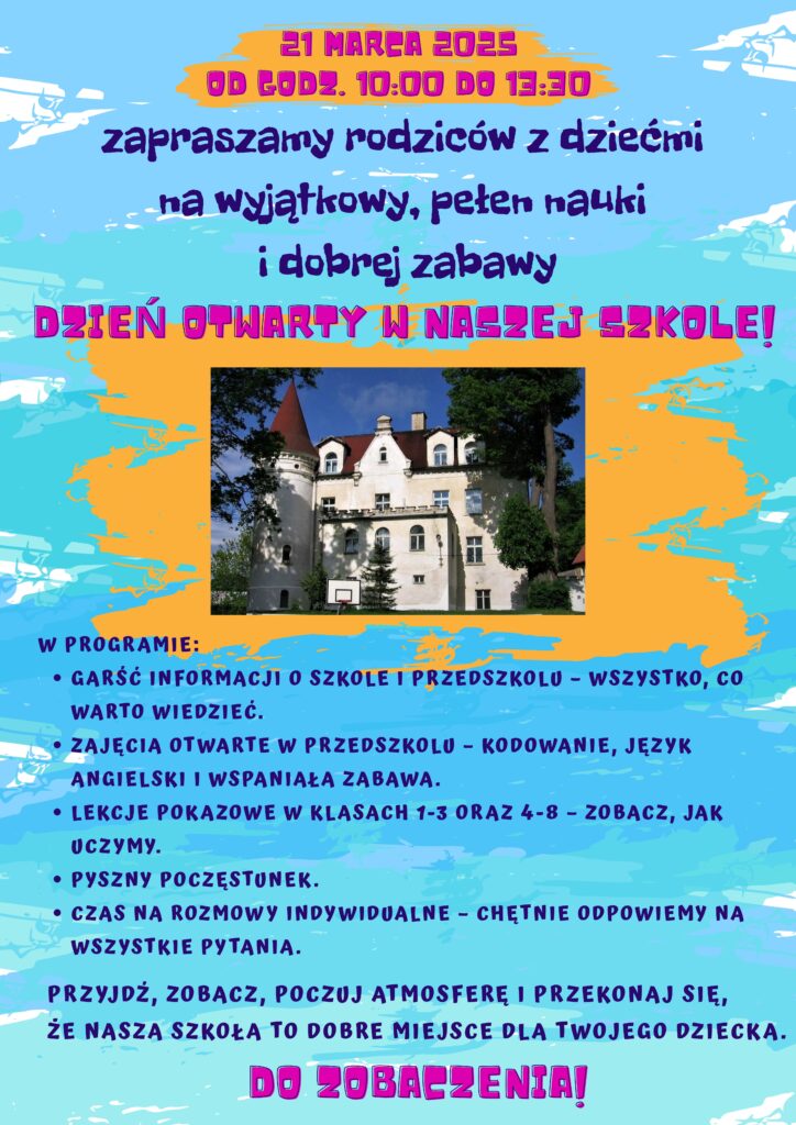 Plakat informacyjny dot, dnia otwartego w szkole - 21.0.2025